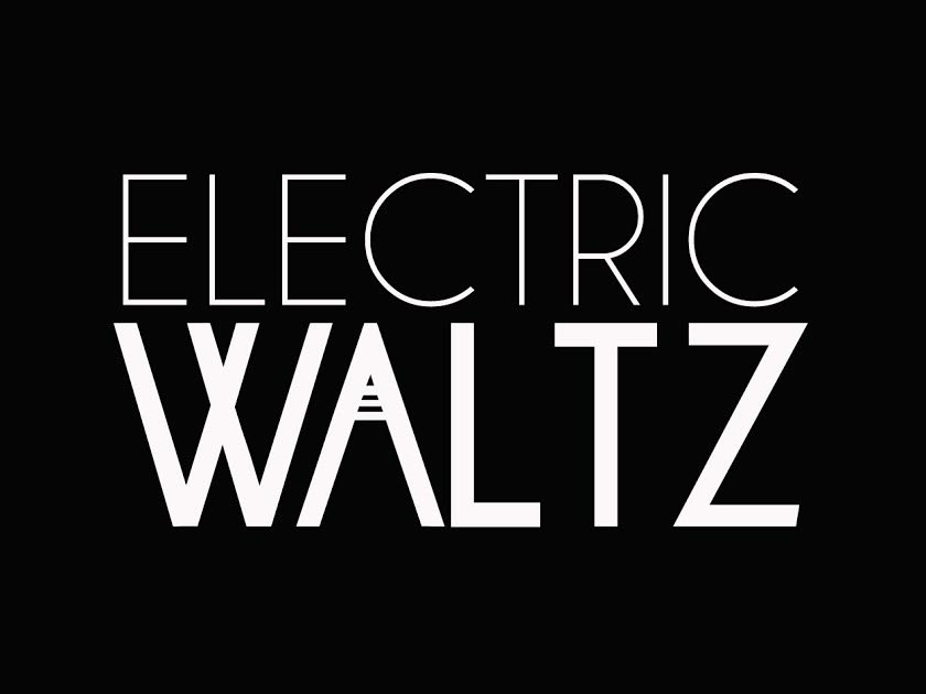 Electric Waltz