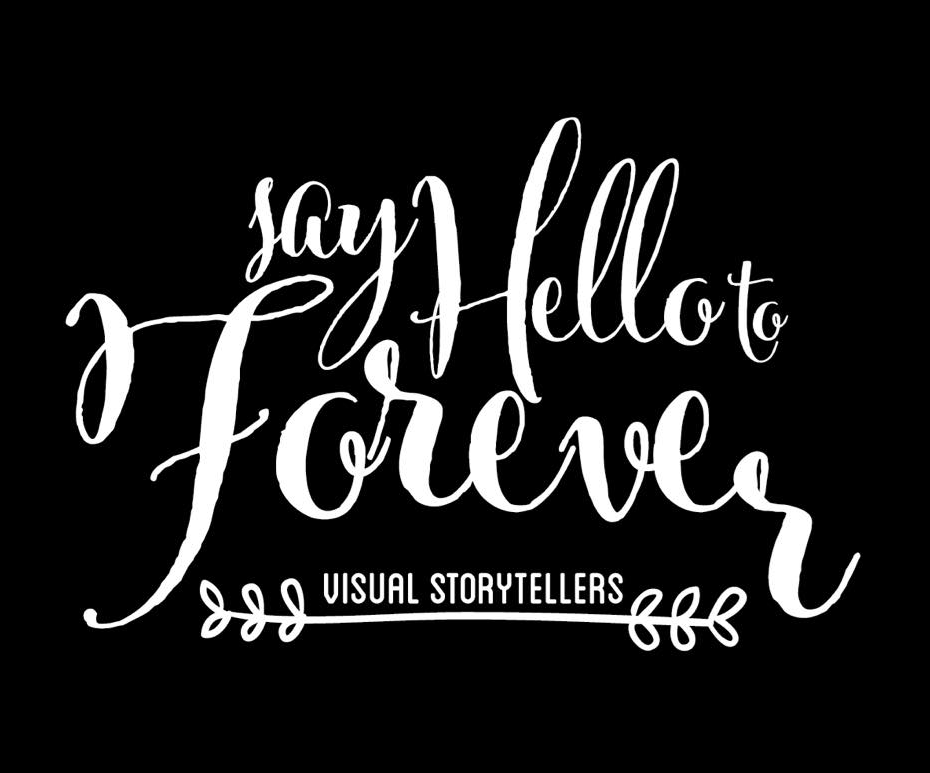 Say Hello to Forever